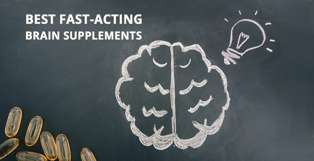 Best Fast-Acting Brain Supplements
