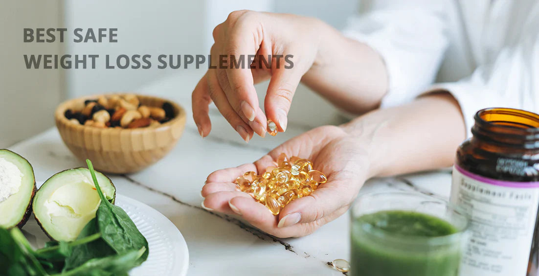 Best Safe Weight Loss Supplements