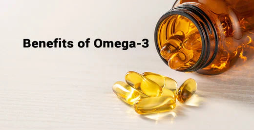 Benefits of Omega-3 Fatty Acids