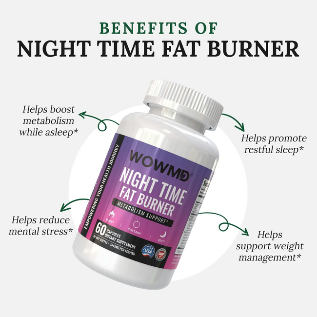 Night time fat burner benefits
